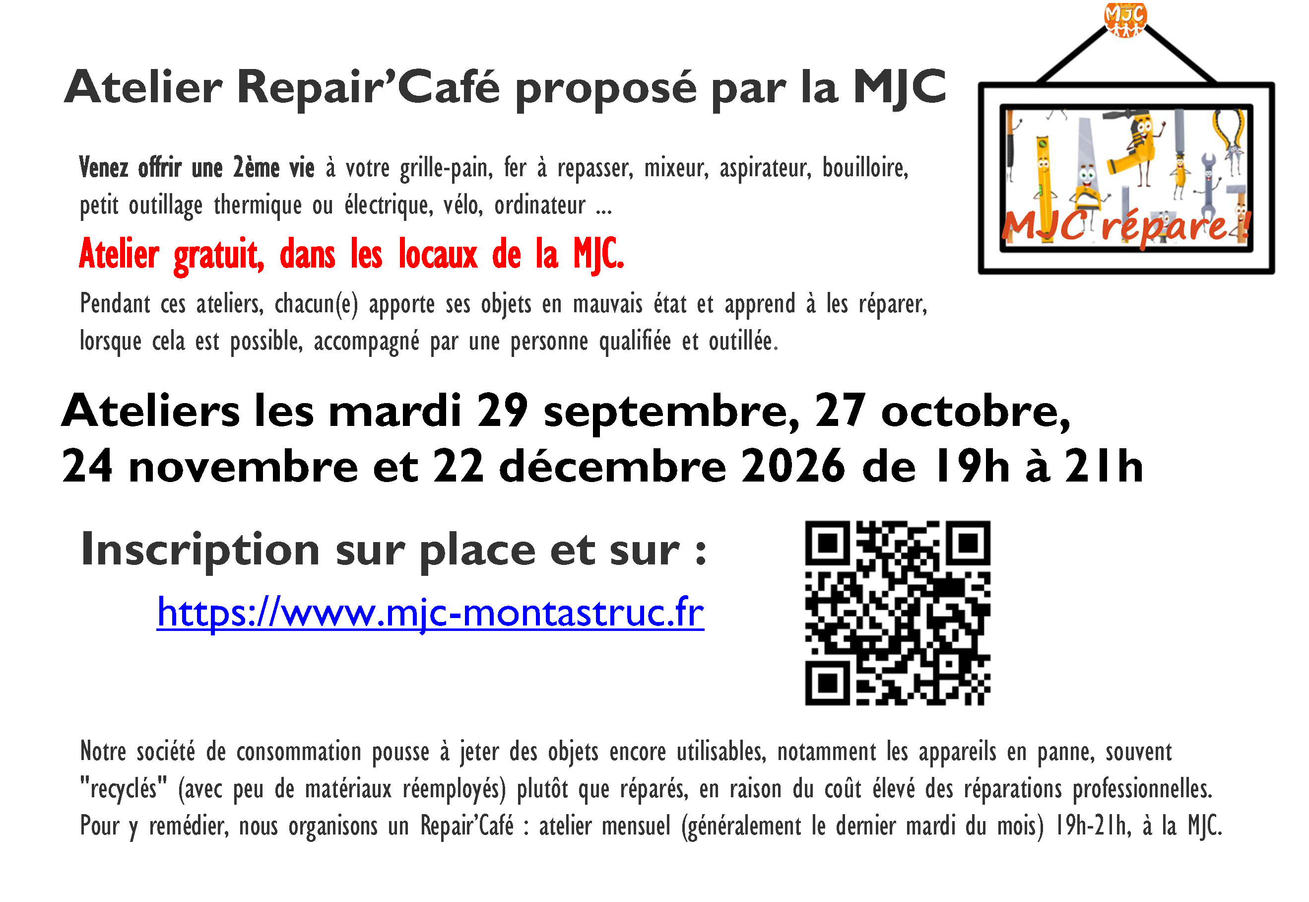 Affiche avec renseignements généraux sur les ateliers à la MJC et surtout sur l'Atelier Repair'Café - 29/09